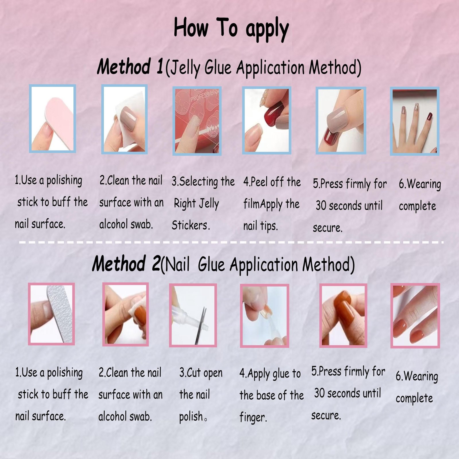 Step-by-step guide showing two ways to apply press on false nails, glue & adhesive tab installation tutorial chart